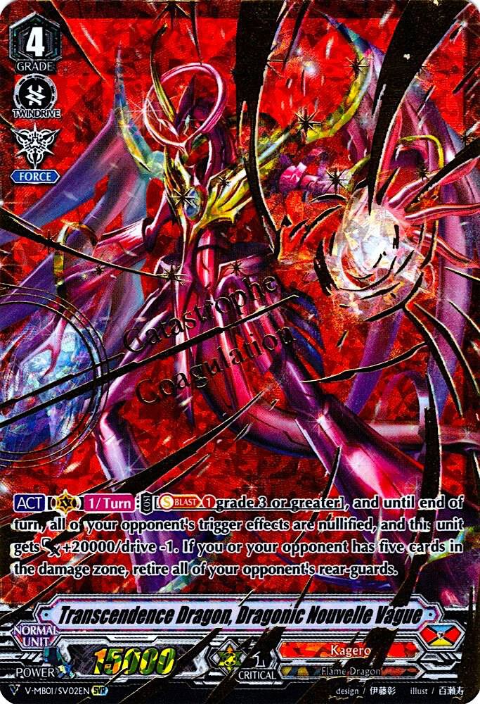 Transcendence Dragon, Dragonic Nouvelle Vague (SVR)