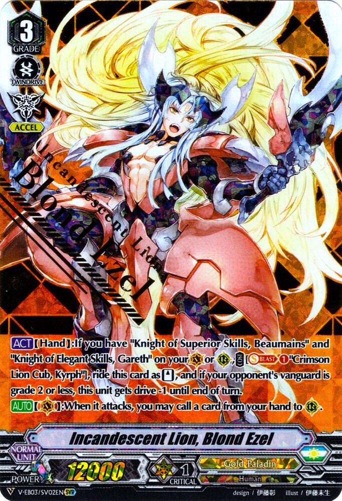 Incandescent Lion, Blond Ezel (SVR) - V-EB03: ULTRARARE MIRACLE