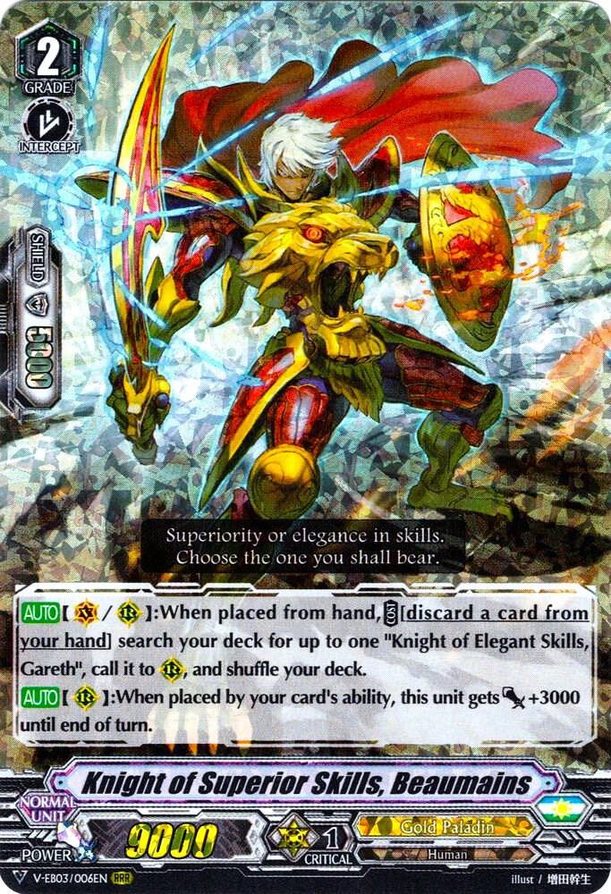 Knight of Superior Skills, Beaumains