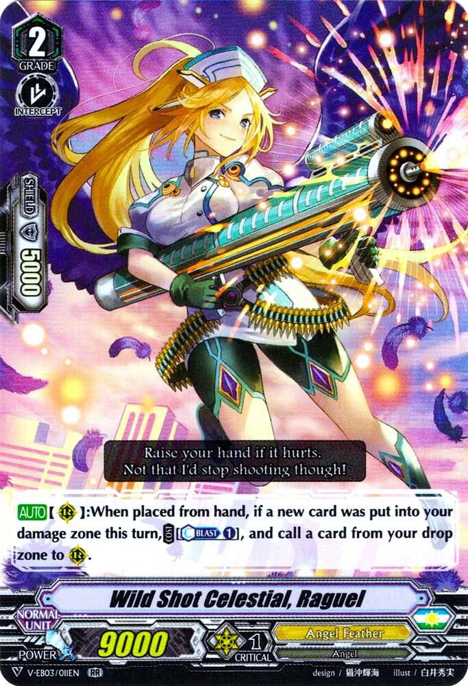 Wild Shot Celestial, Raguel