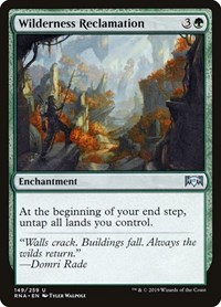 Wilderness Reclamation (Ravnica Allegiance)
