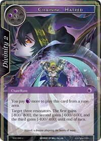 Chaining Hatred - Force of Will The Strangers of New Valhalla trading card