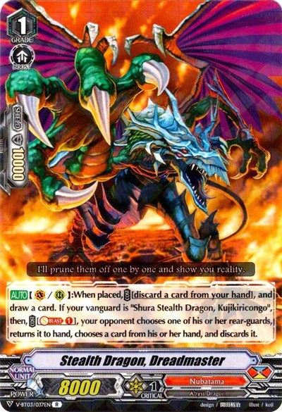 Stealth Dragon, Dreadmaster