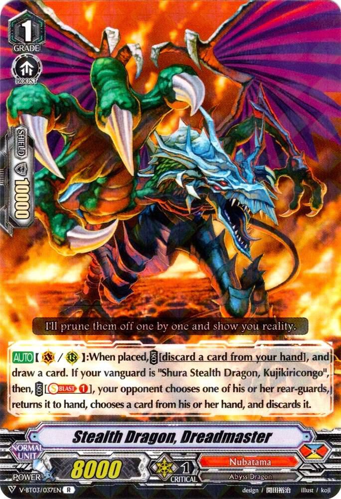 Stealth Dragon, Dreadmaster