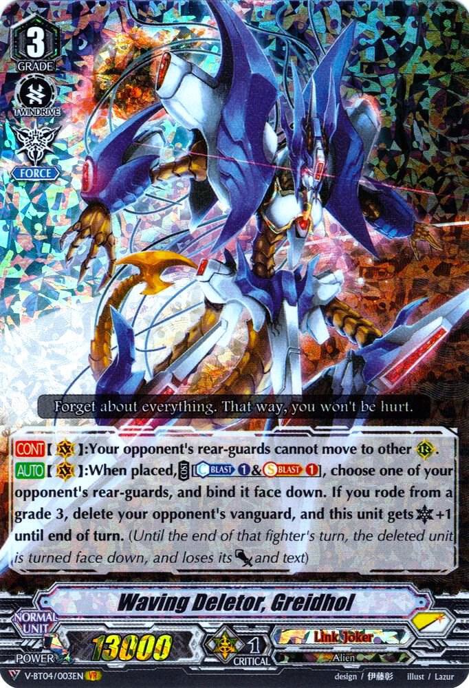 Waving Deletor, Greidhol
