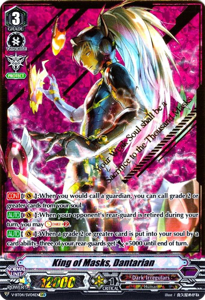King of Masks, Dantarian (SVR)
