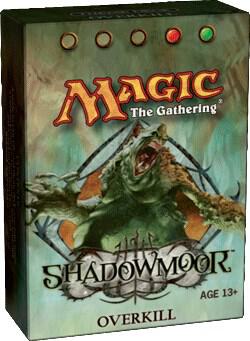 overkill mtg card Shadowmoor Theme Deck - Overkill - Shadowmoor - Magic: The Gathering
