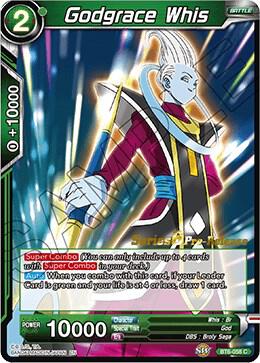 Godgrace Whis #BT6-058_PR — Destroyer Kings Pre-Release Cards