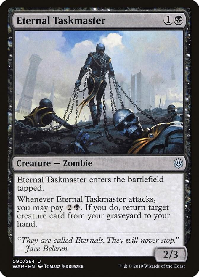 Eternal Taskmaster 90 card