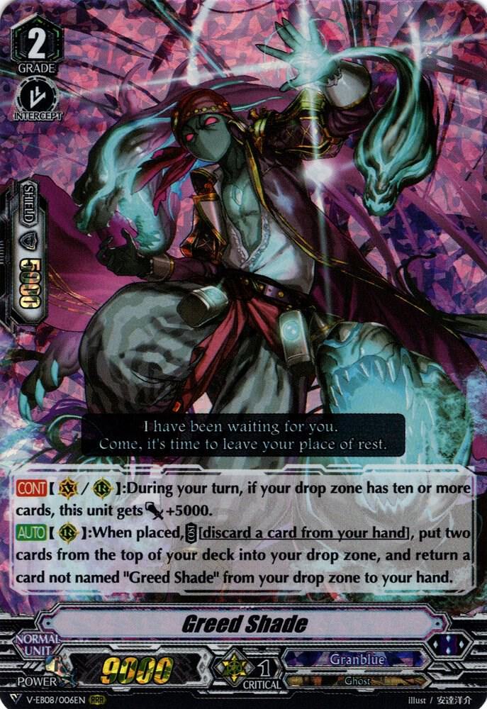 Greed Shade