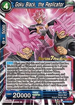 Goku Black, the Replicator #BT7-042_PR — Assault of the Saiyans Pre-Release Cards