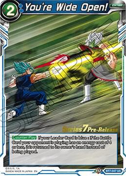 You're Wide Open! #BT7-047_PR — Assault of the Saiyans Pre-Release Cards