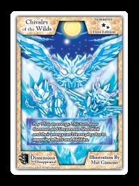 Chivalry of the Wilds