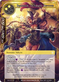 Brunhild, Ultimate Devotee