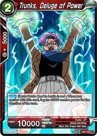 Trunks, Deluge of Power card art