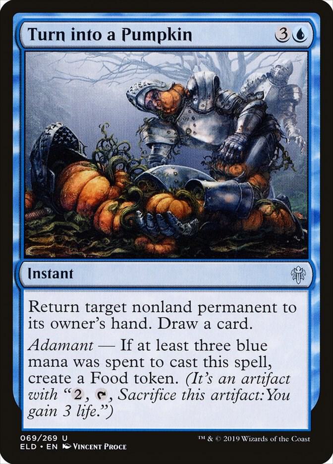 Turn into a Pumpkin - Throne of Eldraine - Magic: The Gathering