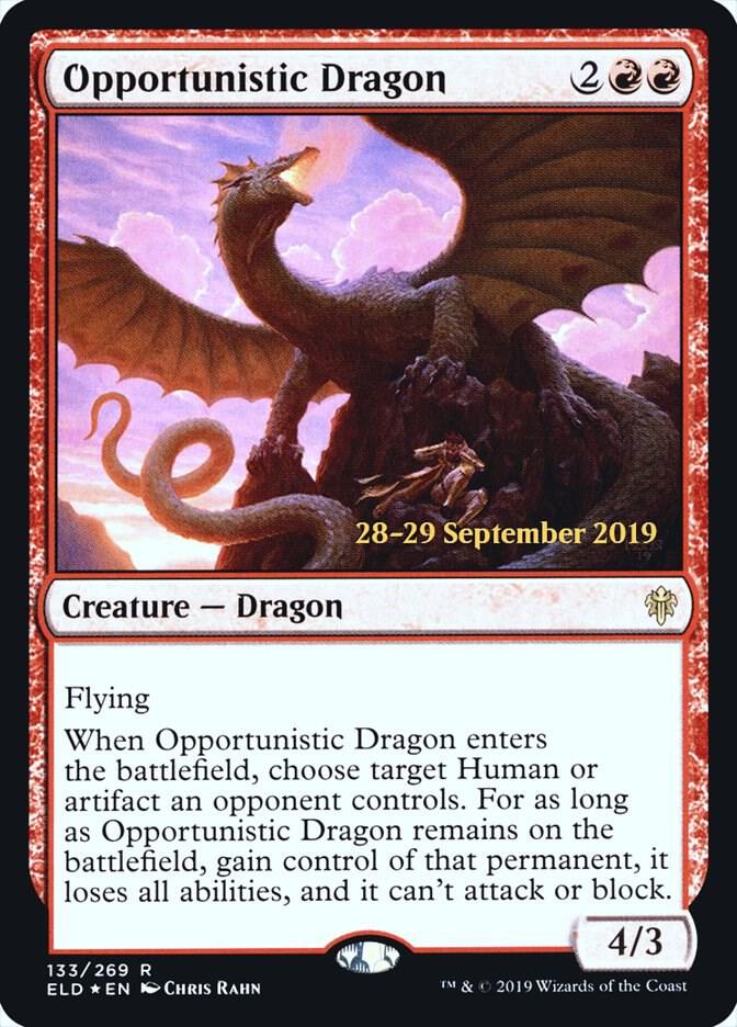Opportunistic Dragon #133s — Throne of Eldraine Promos