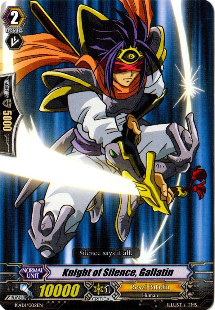 Knight of Silence, Gallatin