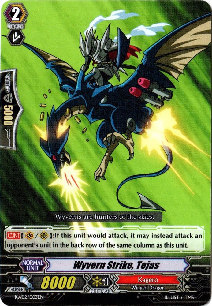Wyvern Strike, Tejas