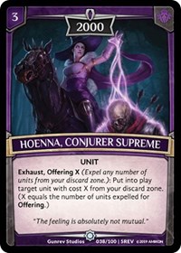 Hoenna, Conjurer Supreme