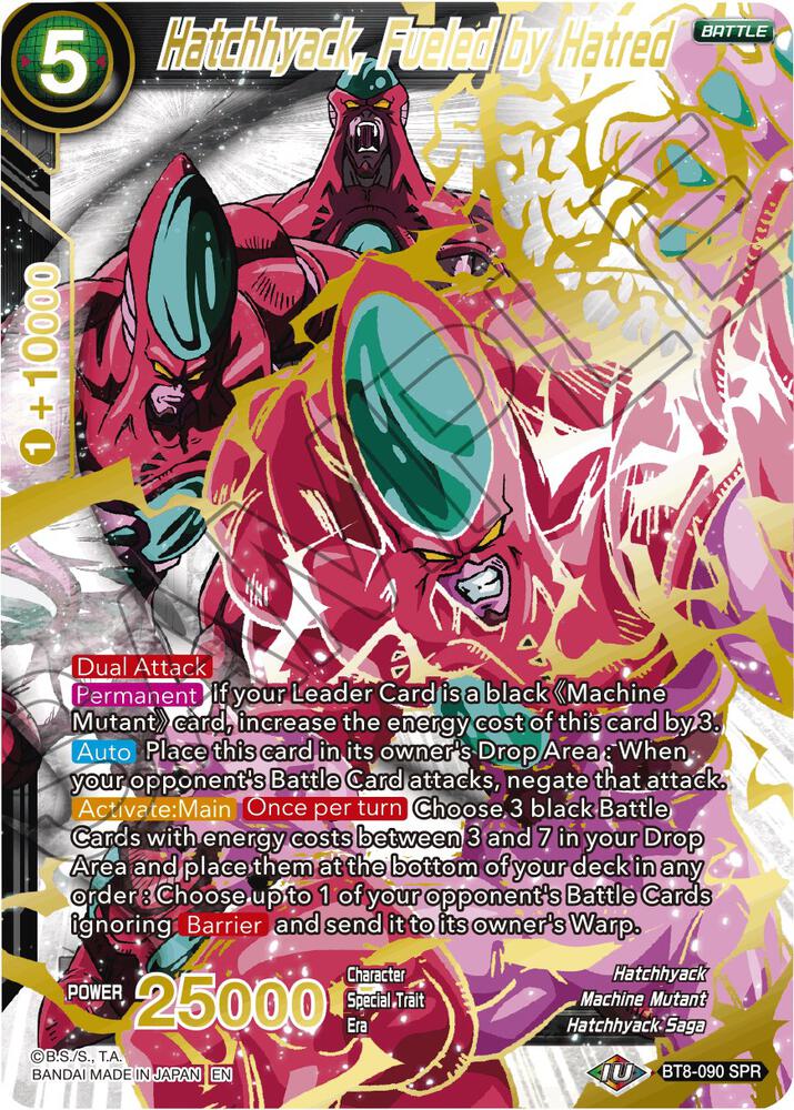Hatchhyack, Fueled by Hatred (SPR) #BT8-090 — Malicious Machinations