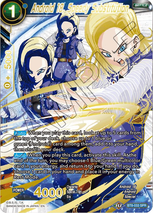Android 18, Speedy Substitution (SPR) - Malicious Machinations