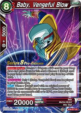 Baby, Vengeful Blow #BT8-017_PR — Malicious Machinations Pre-Release Cards