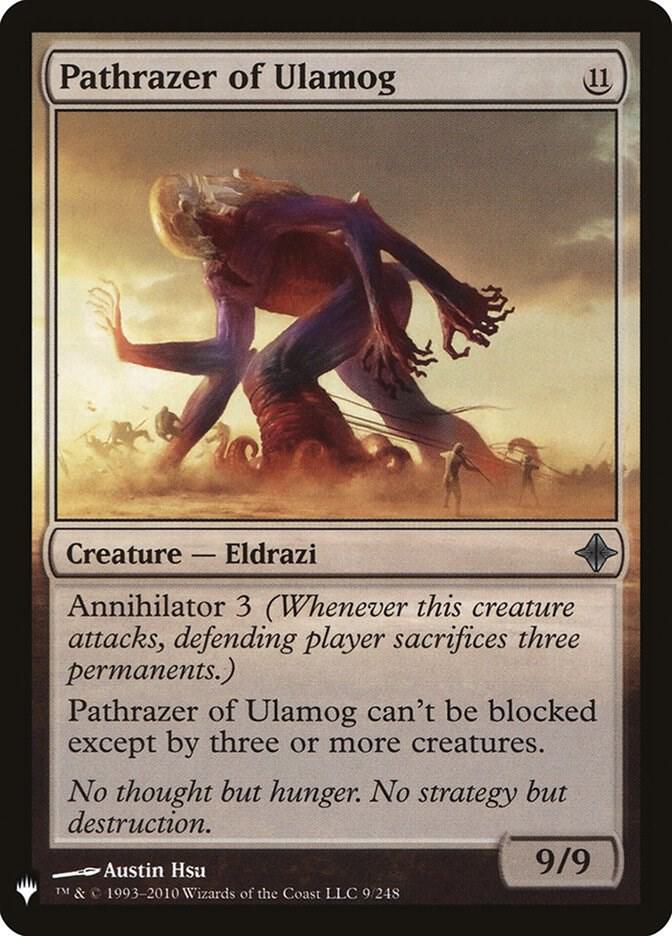 Pathrazer of Ulamog #ROE-9 — The List