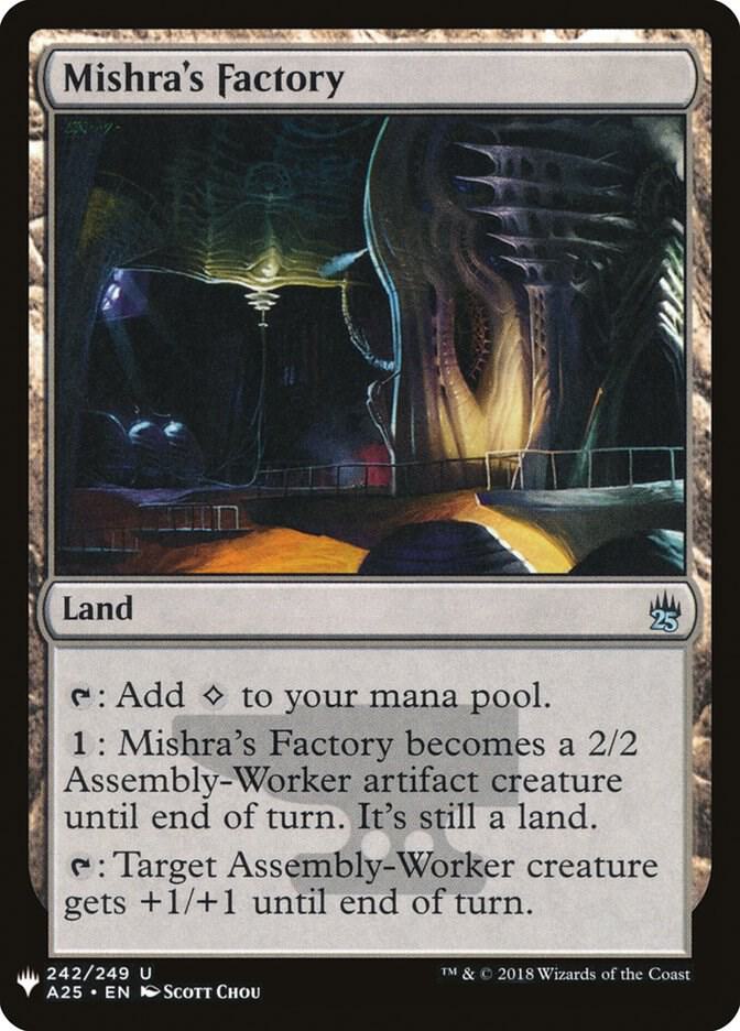 Mishra's Factory #A25-242 — The List