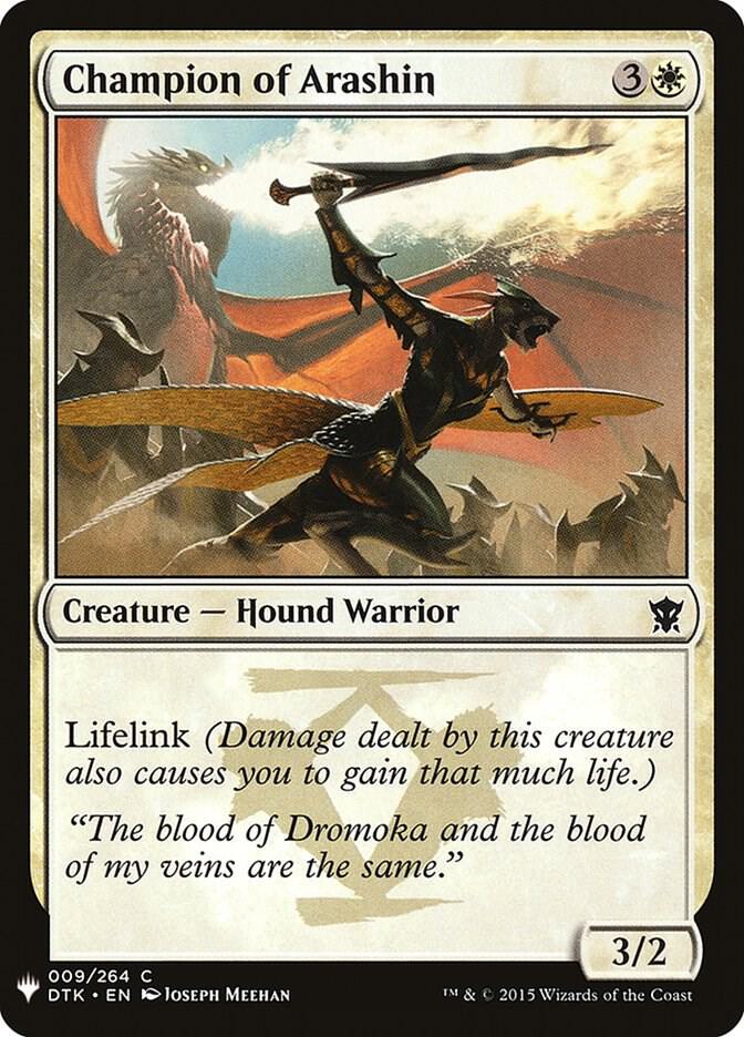 Champion of Arashin #DTK-9 — The List