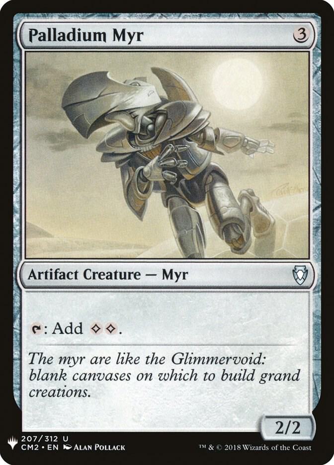 Palladium Myr #CM2-207 — The List