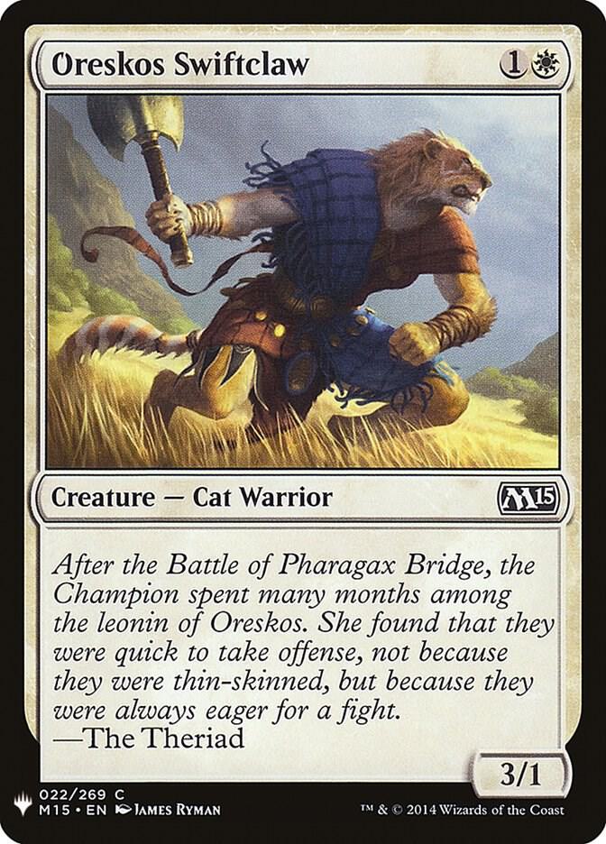 Oreskos Swiftclaw #M15-22 — The List