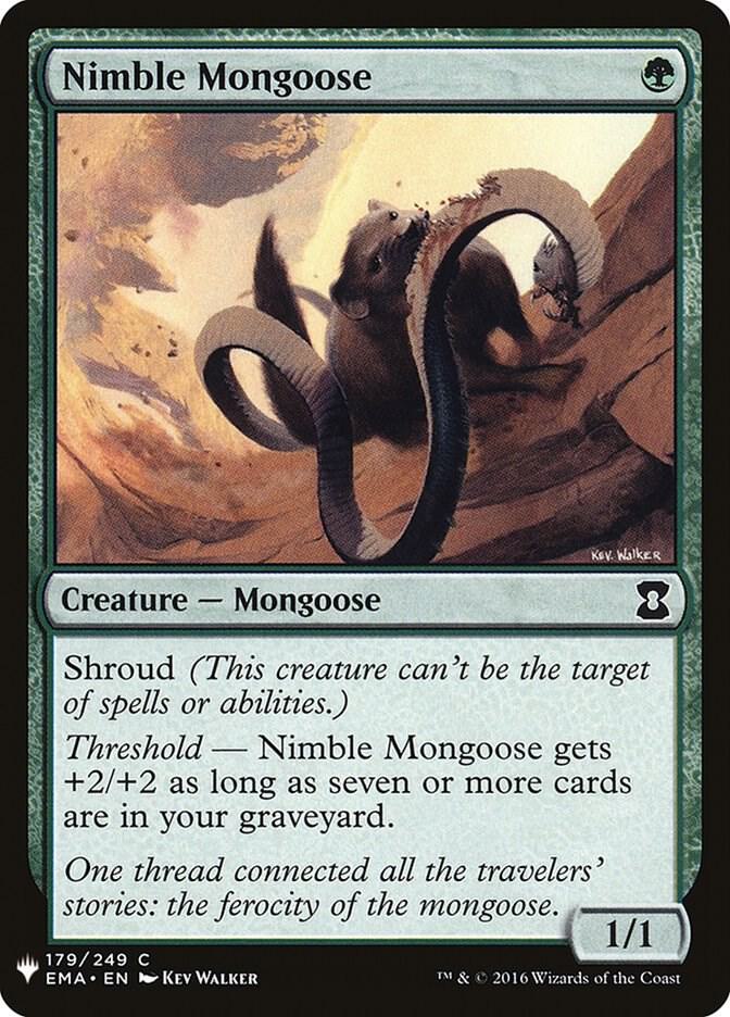 Nimble Mongoose #EMA-179 — The List
