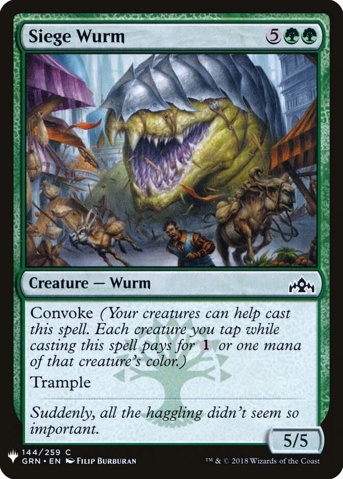 Siege Wurm #GRN-144 — The List