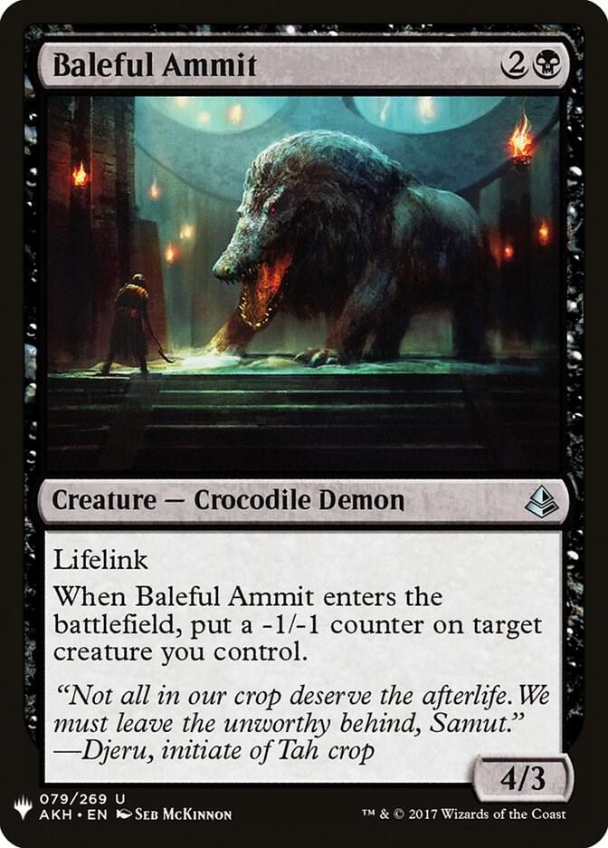 Baleful Ammit #AKH-79 — The List