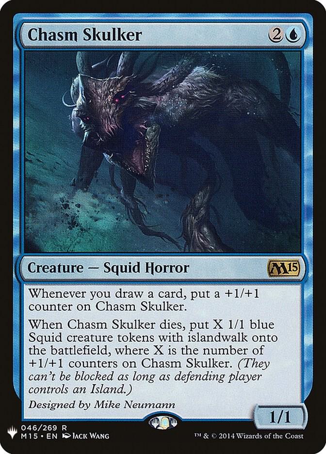 Chasm Skulker #M15-46 — The List