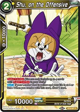 Shu, on the Offensive #BT8-081_PR — Malicious Machinations Pre-Release Cards