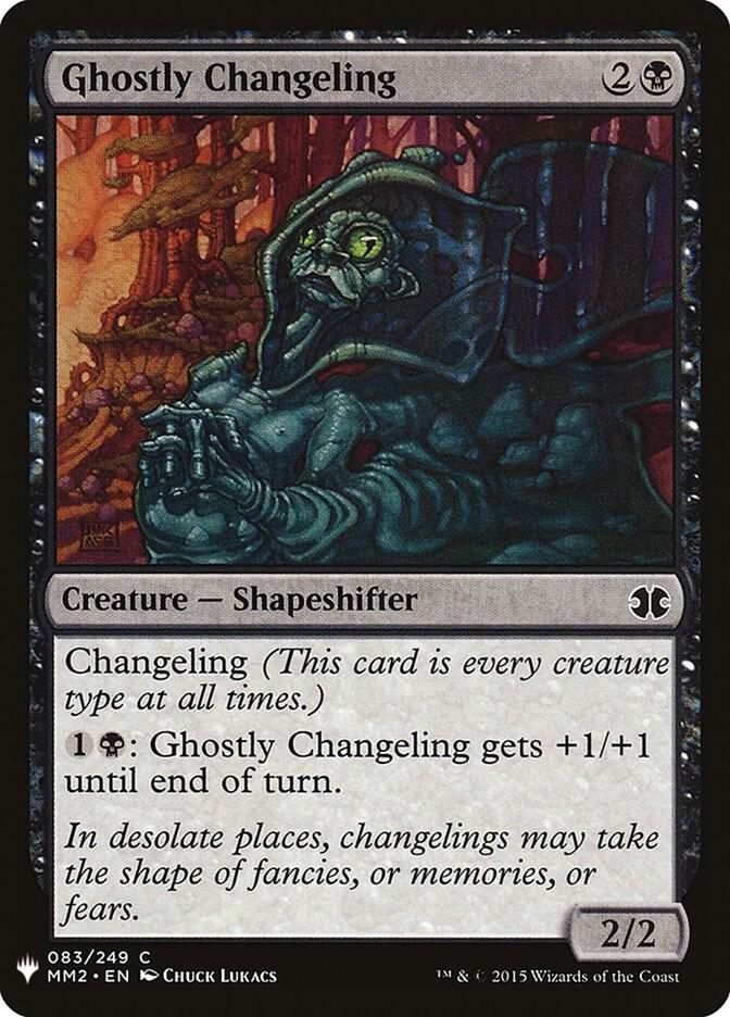 Ghostly Changeling #MM2-83 — The List