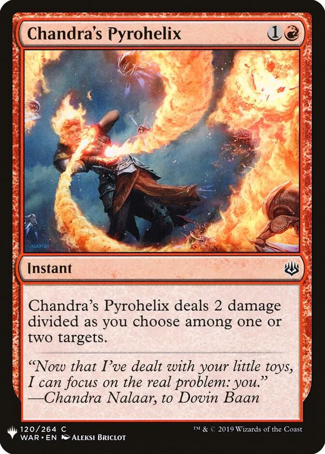 Chandra's Pyrohelix #WAR-120 — The List