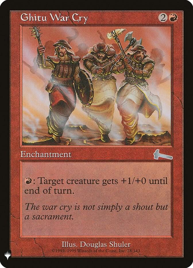 Ghitu War Cry #ULG-78 — The List