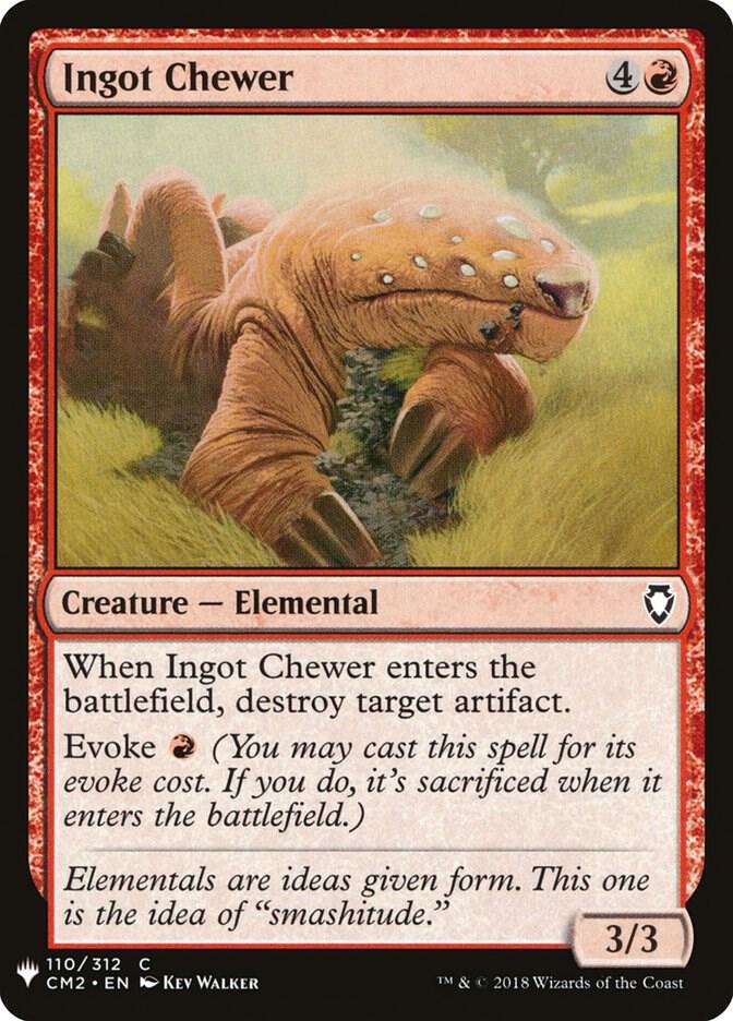 Ingot Chewer #CM2-110 — The List
