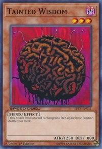 Tainted Wisdom (Speed Duel: Trials of the Kingdom)