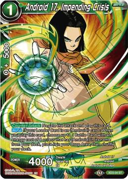 Android 17, Impending Crisis #XD3-04 — Universal Onslaught
