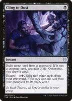 Cling to Dust - Theros Beyond Death - Magic: The Gathering