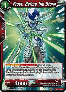 Frost, Before the Storm #BT9-016 — Universal Onslaught