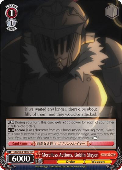 Merciless Actions, Goblin Slayer