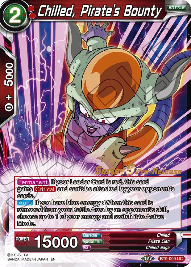 Chilled, Pirate's Bounty #BT9-009 — Universal Onslaught Pre-Release Cards
