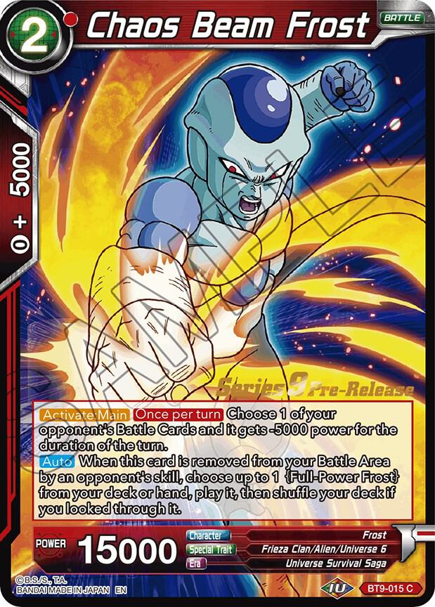 Chaos Beam Frost #BT9-015 — Universal Onslaught Pre-Release Cards
