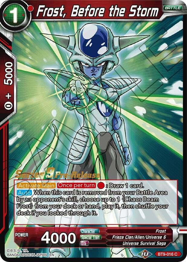 Frost, Before the Storm #BT9-016 — Universal Onslaught Pre-Release Cards
