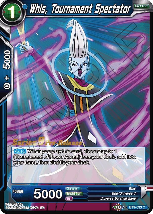 Whis, Tournament Spectator #BT9-033 — Universal Onslaught Pre-Release Cards